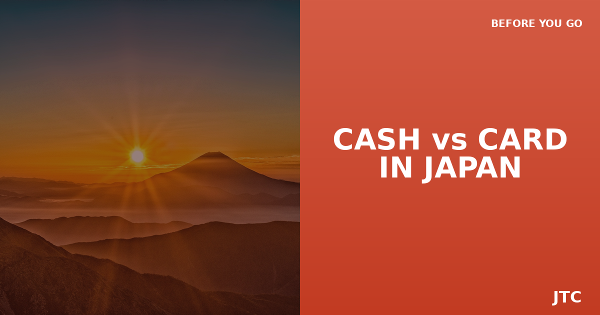 Cash vs card in Japan payment guide