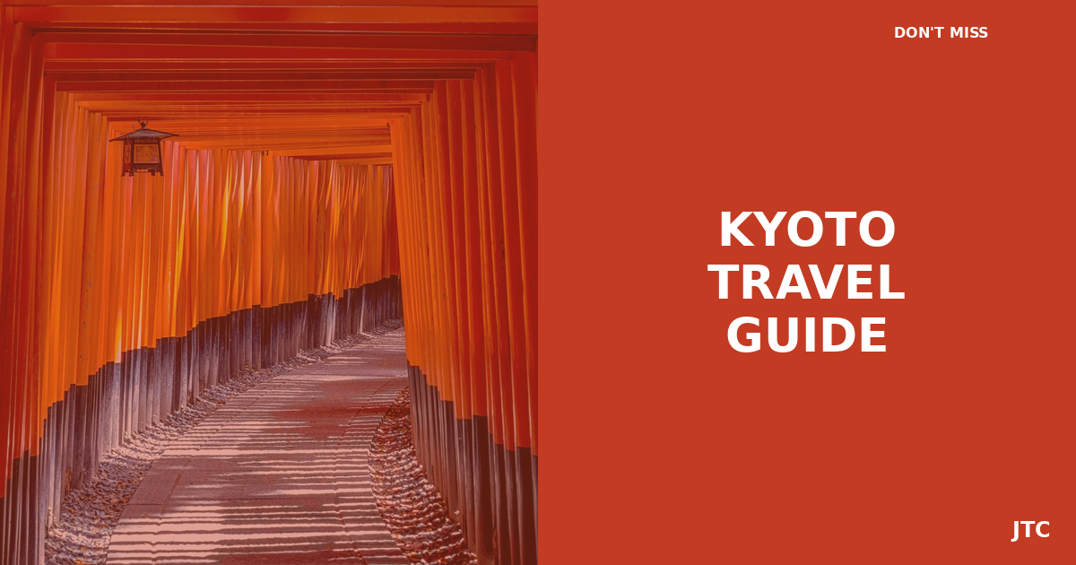 Kyoto Travel Guide for First-Time Visitors